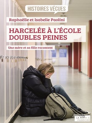 cover image of Harcelée à l'école, doubles peines